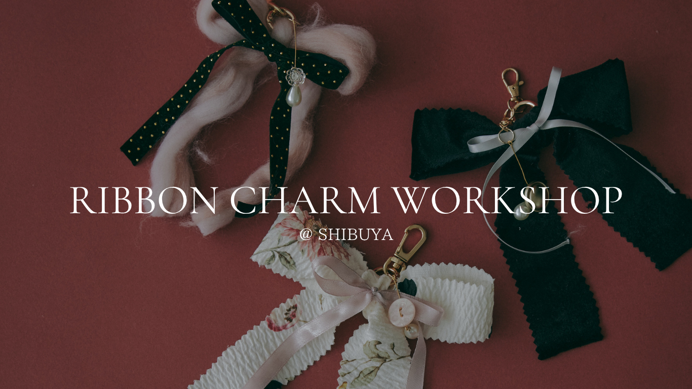 RIBBON CHARM WORKSHOP 🎀 渋谷スタートアップ文化祭　出展のお知らせ