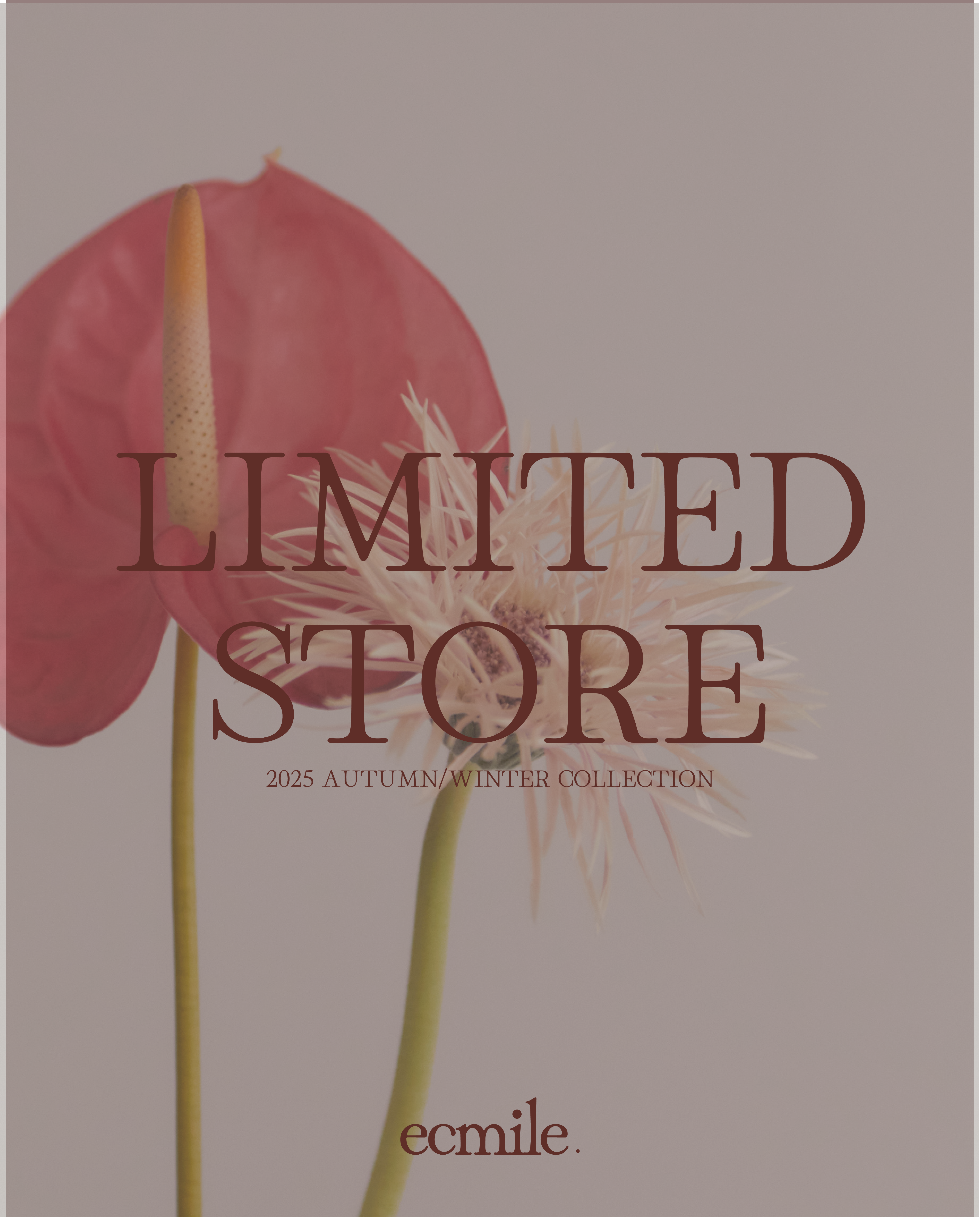 2025A/W LIMITED STORE